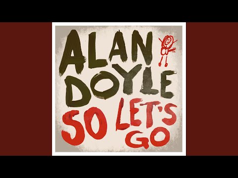 Stay - Alan Doyle