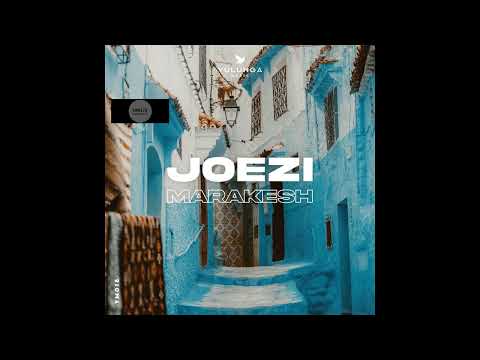 Joezi _ Marakesh (Original Mix)