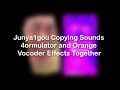 MOST VIEWED VIDEO Junya1gou Copying Sounds 4ormulator And Orange Vocoder Effects Together