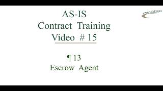 Contract Training #15 Escrow Agent