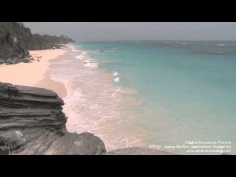 EPT240 - Andrew MacTire - Summertime (Original Mix)