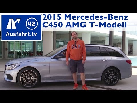 2015 Mercedes-Benz C450 AMG 4MATIC T-Modell (S205) - Kaufberatung, Test, Review