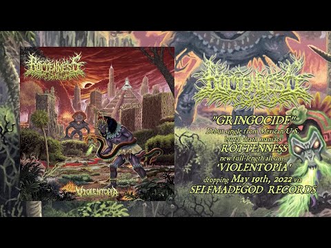 ROTTENNESS - GRINGOCIDE [SINGLE] (2022) SW EXCLUSIVE