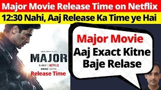 Major Release Time on Netflix I OTT Release Date I Major Movie OTT Release Date @NetflixIndiaOfficial#ott