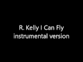 R. Kelly - I Believe I Can Fly (Instrumental version ...
