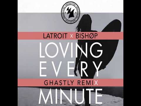 Latroit x Bishøp - Loving Every Minute (Ghastly Remix)  432 Hz