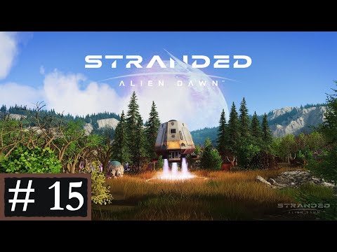 Stranded Alien Dawn (PL), cz.15 - głodne szkodniki.