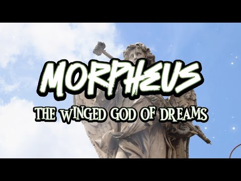 Morpheus : The Winged God of Dreams | Greek Mythology