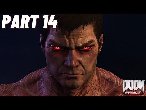 DOOM ETERNAL Gameplay Walkthrough Part 14