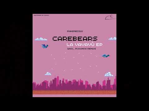 Carebears - La Vavavù (Puxumos Remix) [PNHSPEC010]
