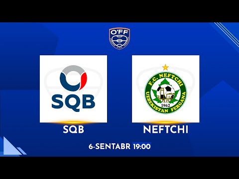 Oliy liga. 1-tur. SQB - "Neftchi" (jonli efir)