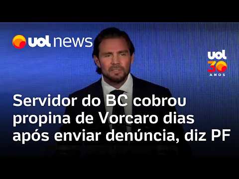 Master: servidor do BC cobrou propina de Vorcaro dias após enviar denúncia, diz PF