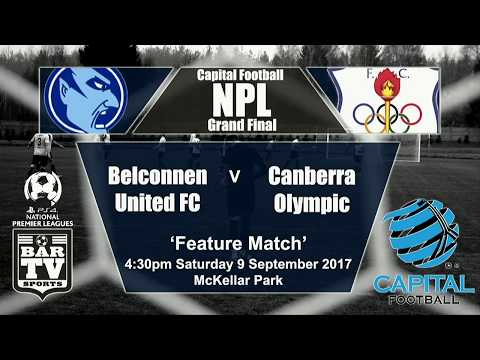 2017 Capital Football NPL Grand Final Highlights - Belconnen United v Canberra Olympic