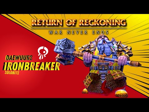 Return of Reckoning – Ironbreaker Solo Roam Showcase