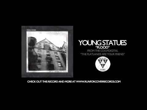 Young Statues - "Flood" (Official Audio)