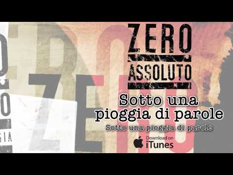 download lagu mp3 mp4 Zero Assoluto Sotto Una Pioggia Di Parole 2009, download mp3 Zero Assoluto Sotto Una Pioggia Di Parole 2009 free download mp3, download mp3 Zero Assoluto Sotto Una Pioggia Di Parole 2009