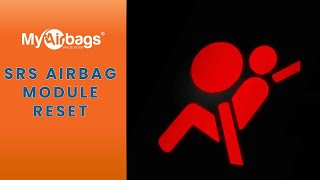 How to  Reset SRS Airbag Module / Clear Crash and Hard Codes  | MyAirbags