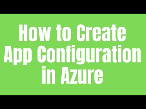 How to Create App Configuration in Azure