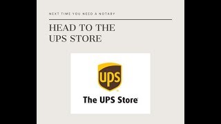 UPS Store Notary