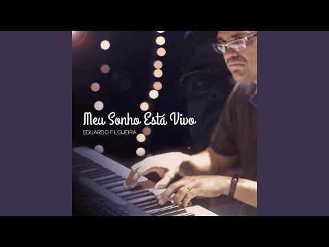 Meu Sonho Está Vivo video