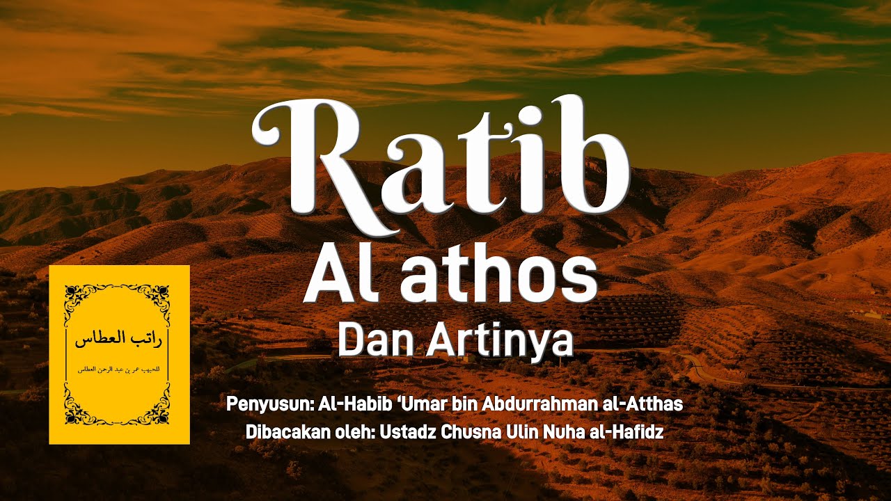 Bacaan Ratib al-Atthas dan Artinya