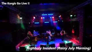 Highbury Incident / The Korgis Go Live !!