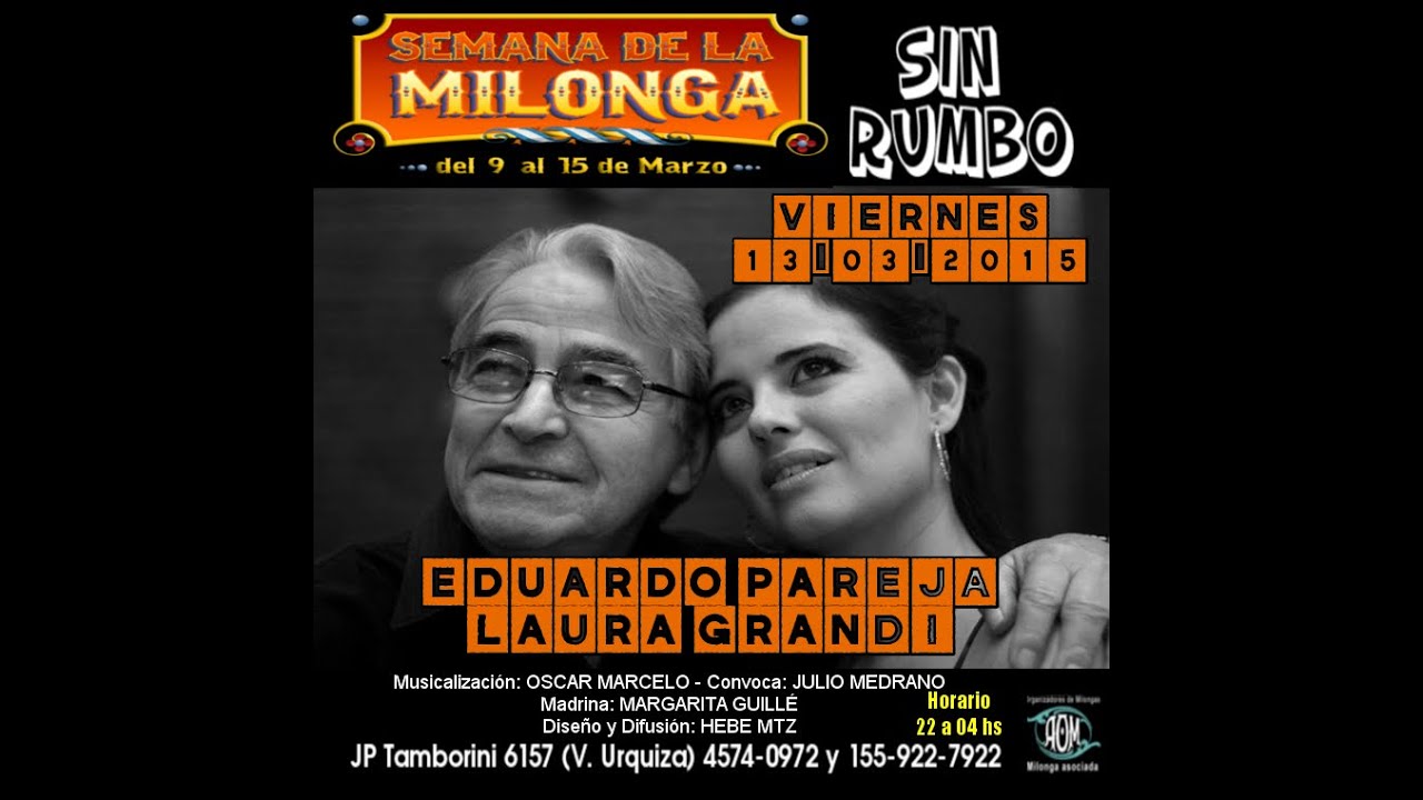 EDUARDO PAREJA Y LAURA GRANDI en el Sin Rumbo 01/02