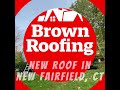 New Fairfield, New Roof!