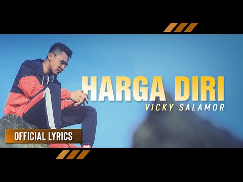 VICKY SALAMOR - Harga Diri | LAGU TIMUR (Official Lyrics)