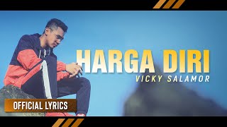 Download lagu VICKY SALAMOR - Harga Diri | LAGU TIMUR ( Lyrics) mp3 Download lagu VICKY SALAMOR - Harga Diri | LAGU TIMUR ( Lyrics) mp3