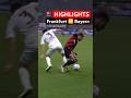 HIGHLIGHTS ⚽️ Historic WIN against Bayern! • Frankfurt ? FC Bayern