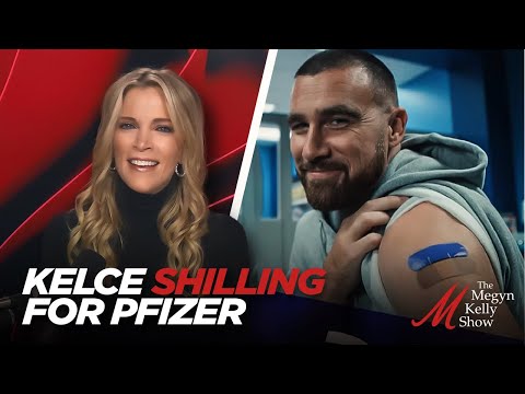 NFL Superstar Travis Kelce Shilling for Pfizer and the New COVID Shot ...