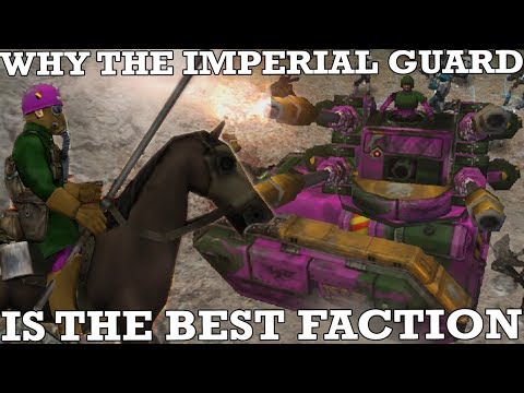 Why the Imperial Guard is the Best Faction in Dawn of War: Ultimate Apocalypse Mod