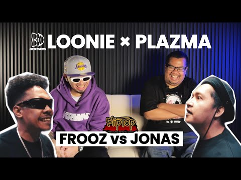 LOONIE × PLAZMA | BREAK IT DOWN: Rap Battle Review E362 | FLIPTOP: FROOZ vs JONAS