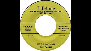 CAPRIS  OH MY DARLING