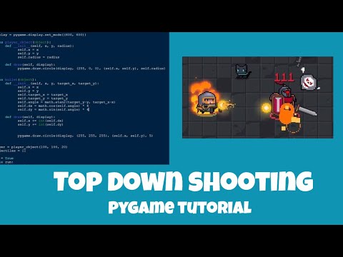 Pygame Tutorial - Top Down Shooting