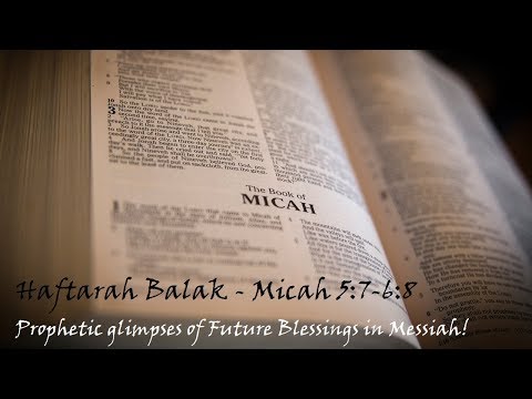 #40 Haftarah Balak – Prophetische Einblicke in zukünftige Segnungen im Messias!