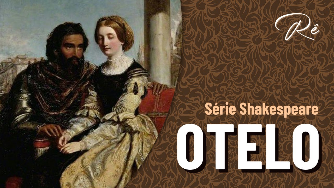 Othelo, interpretação simbólica da obra de Shakespeare.