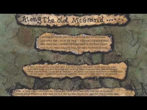 Along The Old McGrand by Pete Reid and the Tar Gang