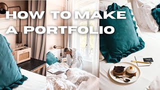 HOW TO MAKE A PORTFOLIO