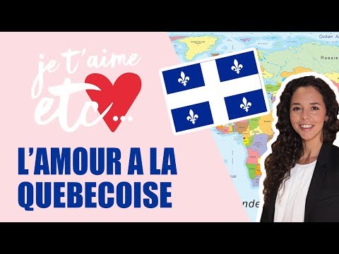 Destination le Québec - Je t’aime etc