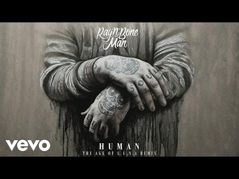 Video thumbnail for Human (The Age of L.U.N.A Remix)