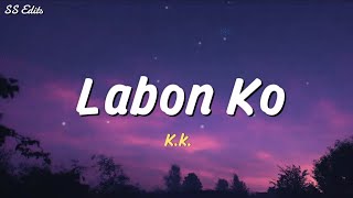 Labon Ko - K.K  (Lyrics)- Bhool Bhulaiyaa |