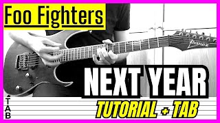 Foo Fighters - Next Year (Guitar Cover) Lesson | Tab | Tutorial