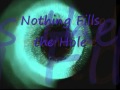Marillion  -  Nothing Fills the Hole
