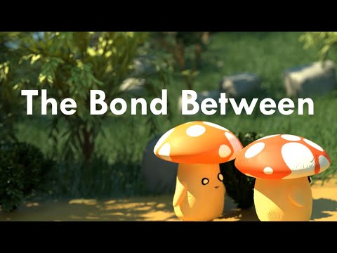 The Bond Between - Animated Short Film