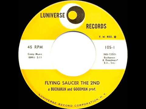 1957 HITS ARCHIVE: Flying Saucer The 2nd - Buchanan & Goodman (unaltered hit single version)