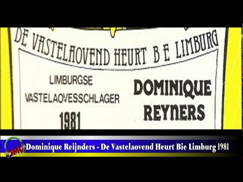 Dominique Reijnders - De Vastelaovend Heurt Bie Limburg (LVK winnaar 1981)