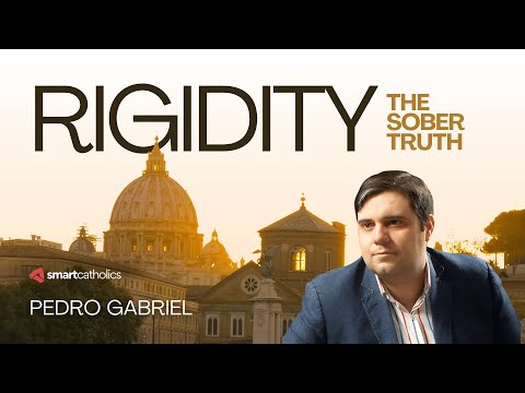 Rigidity: The Sober Truth with Pedro Gabriel | Faithfulness or Heterodoxy