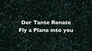 Der Tante Renate - Fly a Plane into you